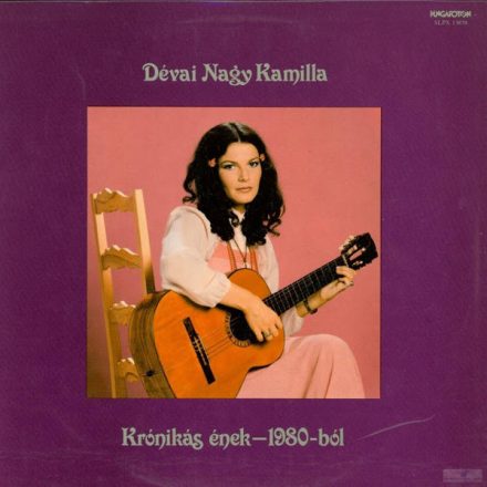 Dévai Nagy Kamilla – Krónikás Ének - 1980-ból Lp (Ex/Vg+)