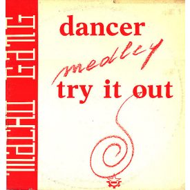 Macho Gang – Dancer Medley Try It Out (Vg+/Vg)