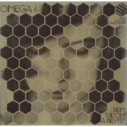 Omega  ‎– 6 - Nem Tudom A Neved Lp 1975 (Vg/Vg+) Barna borító 