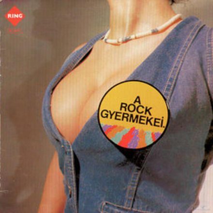 Various – A Rock Gyermekei Lp 1988 (Vg+/Vg)/Mohó Sapiens - Bumm- Pap Rita...