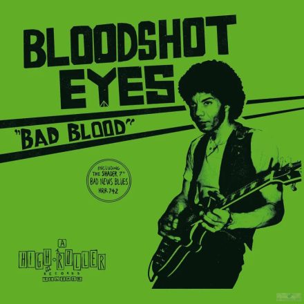 Bloodshot Eyes  – Bad Blood Lp , Album (ULTRA CLEAR Vinyl)