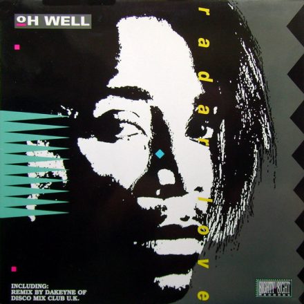 Oh Well – Radar Love Dance Mix (Vg+/Vg+)