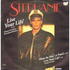   Stephanie (2) – Live Your Life (Dance Version – Extended Remix) (Vg+/Vg+)
