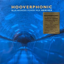   Hooverphonic - Blue Wonder Power Milk Remixes 12inch, EP, Ltd, Num, RE, 180, Blue