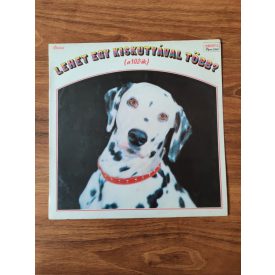   Neoton Família – Lehet Egy Kiskutyával Több? (A 102-ik) Lp (Vg+/Vg+)