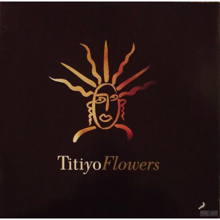 Titiyo – Flowers (Ex/Vg+)