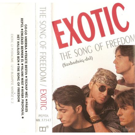 Exotic  – The Song Of Freedom (Szabadság-Dal) Cas. (Vg+/Vg+)