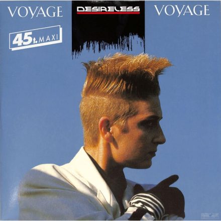 Desireless – Voyage Voyage 	 Vinyl, 12", Maxi-Single, Reissue, White 