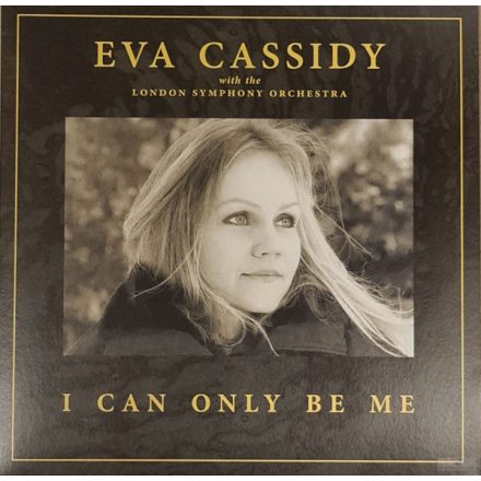 Eva Cassidy - I Can Only Be Me Lp , Album