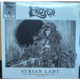   Troyen – Syrian Lady The Troyen Anthology Part 1 1981-1982 Lp,Comp,Silver
