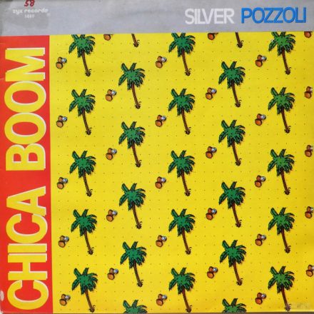 Silver Pozzoli – Chica Boom  Vinyl, 12"/Vg+/Vg+