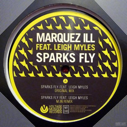 Marquez Ill Feat. Leigh Myles – Sparks Fly Maxi Vinyl