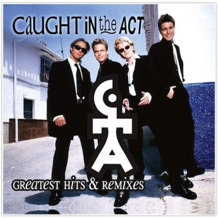 Caught In The Act  – Greatest Hits & Remixes Lp