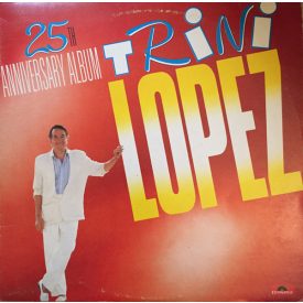 Trini Lopez – 25th Anniversary Album Lp (Vg/vg)
