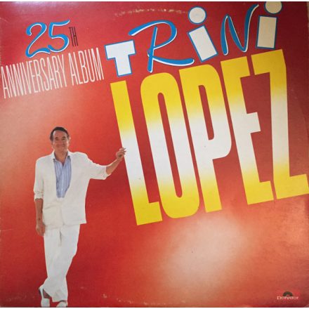Trini Lopez – 25th Anniversary Album Lp (Vg/vg)