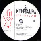 Kentaur ‎– Új Világ Lp 1988 (Ex/Vg) 