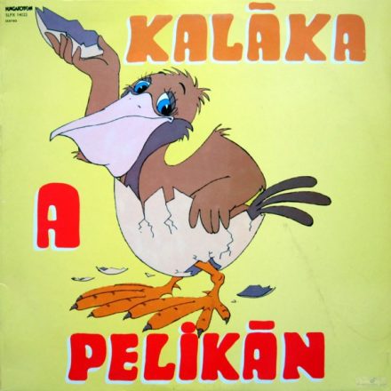 Kaláka – A Pelikán Lp (Vg/G)