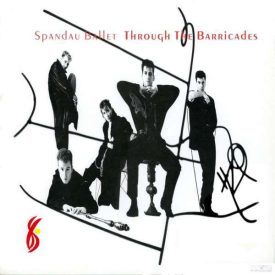 Spandau Ballet - Through The Barricades LP, Album, RE, 180