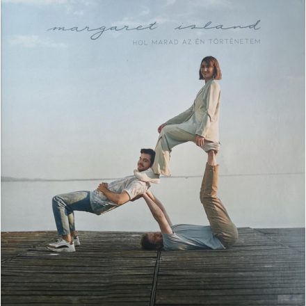 Margaret Island - Hol marad az én történetem LP, Album, Ltd, White (Dedikált példány)