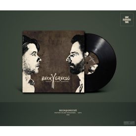 beck@grecsó - Hoztunk valamit magunkból Lp 