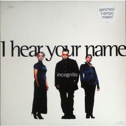 Incognito – I Hear Your Name (Vg-/Vg)