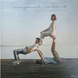   Margaret Island - Hol marad az én történetem LP, Album, Ltd, White