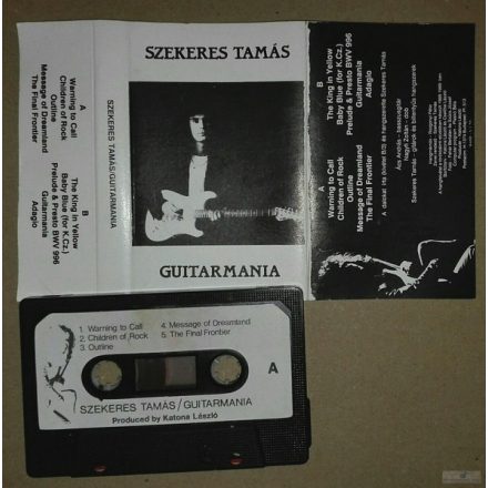 Szekeres Tamás – Guitarmania Cas. (Vg+/Vg)