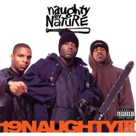   Naughty By Nature - 19 Naughty III 2xLP, Album, RE, Anniversary
