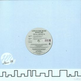 F.R. Feat. Jenny B. – Love Is The Music Maxi Vinyl