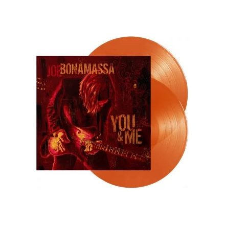 Joe Bonamassa - You & Me  2xLp  (180 gram Orange Vinyl)