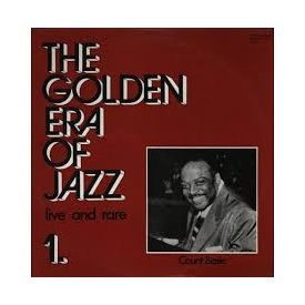   Count Basie – The Golden Era Of Jazz 1. - Live And Rare Lp (Vg/Vg+)