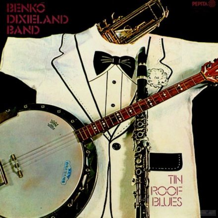 Benkó Dixieland Band – Tin Roof Blues Lp 1977 (Vg+/Vg+)