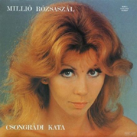 Csongrádi Kata – Millió Rózsaszál Lp (Vg+/Ex)