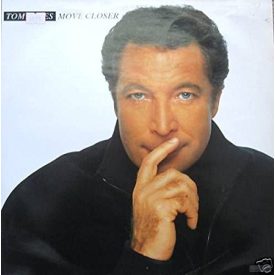 Tom Jones – Move Closer  Extended Version (Vg+/Vg+)