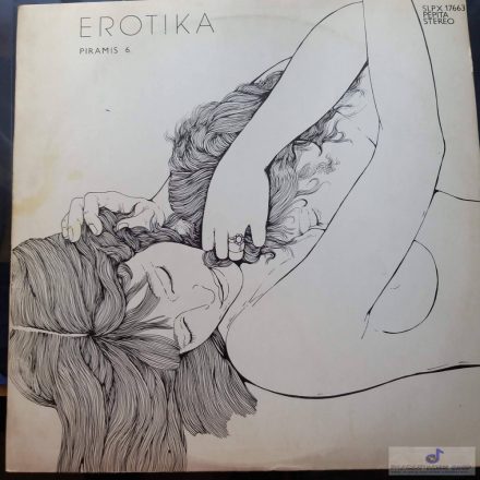 Piramis 6 - Erotika Lp. 1981 (Vg/Vg)