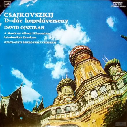 Csajkovszkij - David Ojsztrah - D-dúr Hegedűverseny Lp (Ex/Vg+)