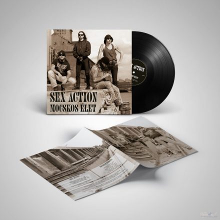 Sex Action - Mocskos élet LP, Album