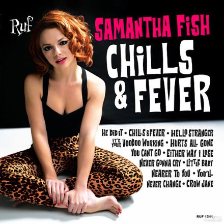 Samantha Fish – Chills & Fever Lp,Album