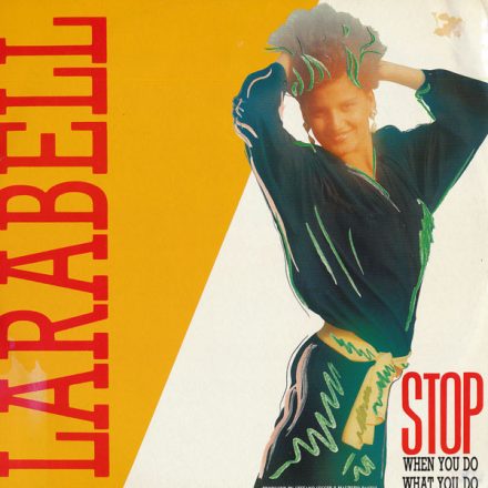 Larabell – Stop (When You Do What You Do) Maxi (Vg/G)