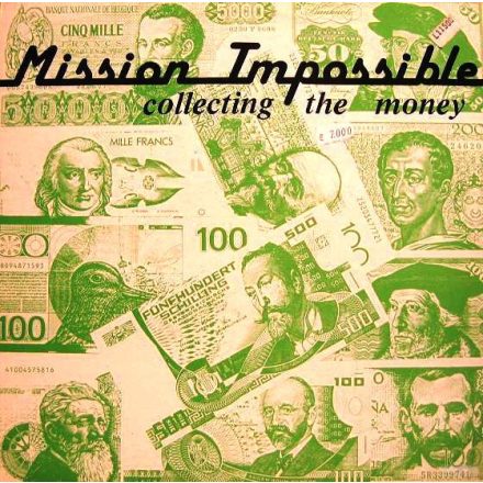 Mission Impossible – Collecting The Money Maxi (Vg+/Vg)