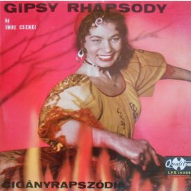   Imre Csenki – Cigányrapszódia - Gipsy Rhapsody Lp (Vg/Vg)