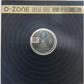 O-Zone – Break Free (Remix By F.R. Connection) (Vg+/Vg+)