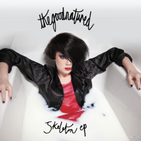   The Good Natured – Skeleton EP ( Vinyl, 10", 45 RPM, EP)