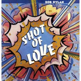 Bob Dylan – Shot Of Love Lp 1981 (Vg+-Ex/Vg)
