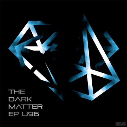 U96  - The Dark Matter EP LP 