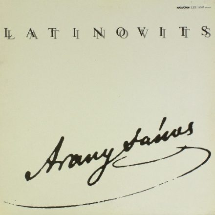 Latinovits Zoltán, Arany János – Arany János Versek Lp (Vg+/Vg+)