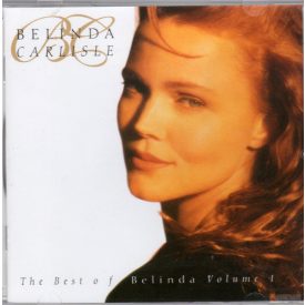   Belinda Carlisle – The Best Of Belinda Volume 1 Cd (Vg+/Vg)