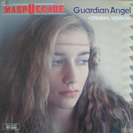 Masquerade  – Guardian Angel »Original Version« (Vg+/Vg+)