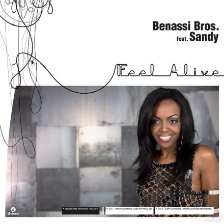 Benassi Bros. Feat. Sandy – Feel Alive Maxi Vinyl