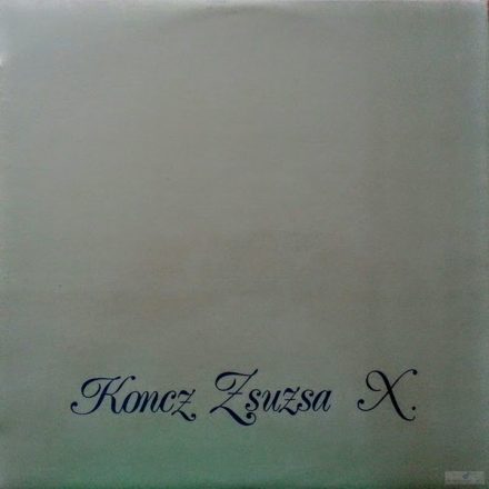 Koncz Zsuzsa ‎– X Lp 1977 (Vg/Vg)